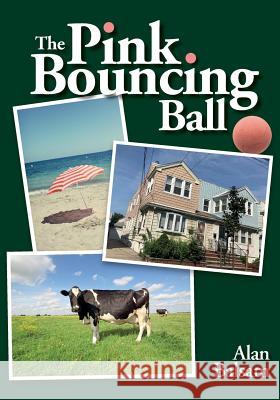 The Pink Bouncing Ball Alan Balsam 9780999275900 Cityscapeworks