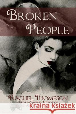 Broken People Rachel Thompson 9780999282250