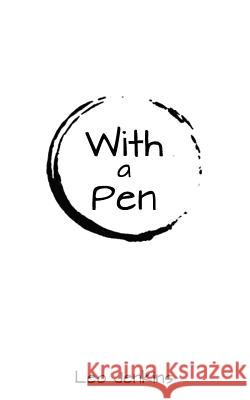 With A Pen Jenkins, Leo 9780999293706 Leo Jenkins