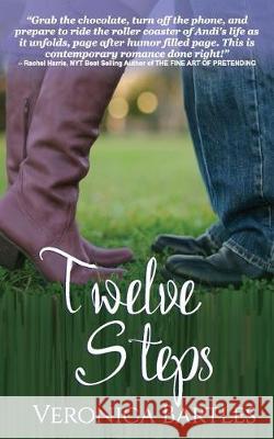 Twelve Steps Veronica Bartles 9780999324103 Veronica Bartles, Author