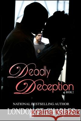 Deadly Deception London S 9780999328897 Ls Charles Publishing Group