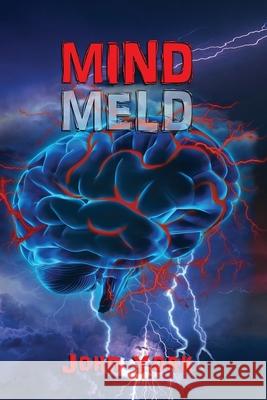 Mind Meld John York 9780999387023