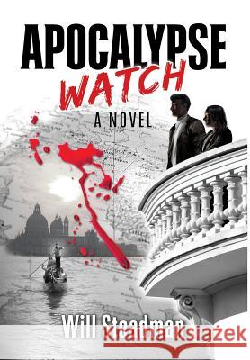 Apocalypse Watch Will Steadman 9780999402191