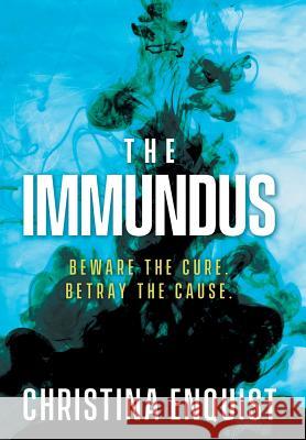 The Immundus Christina Irma Enquist 9780999414002