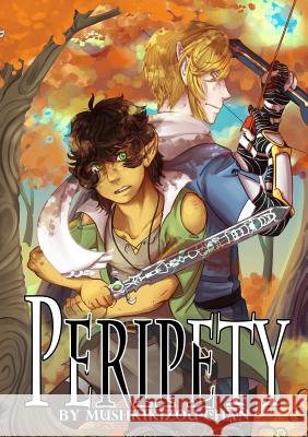 Peripety Volume 02 Mushkikizou-Chan 9780999457214