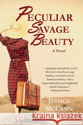 Peculiar Savage Beauty Jessica McCann 9780999460221 Perspective Books