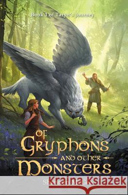 Of Gryphons and Other Monsters Shannon McGee 9780999470817 Shannon McGee