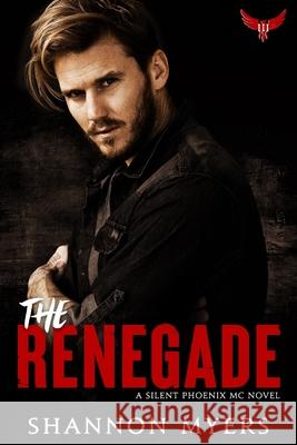 Renegade Shannon Myers 9780999471616