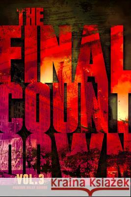 The Final Countdown Vol.3 Billy Crone 9780999478271