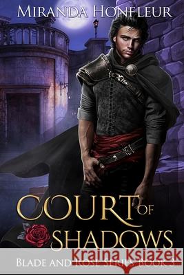 Court of Shadows Miranda Honfleur 9780999485453