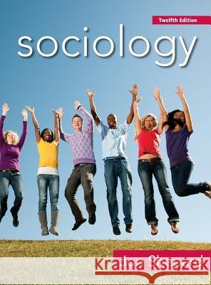 Sociology - 12ed Jon Shepard 9780999486146