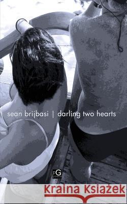 darling two hearts Sean Brijbasi 9780999527719