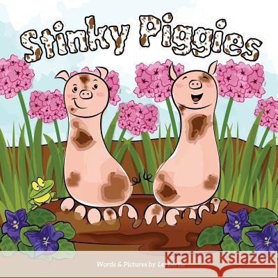 Stinky Piggies Lei Bertie 9780999544709