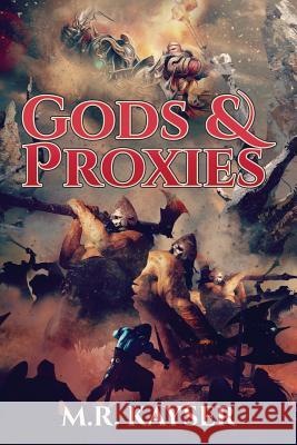 Gods & Proxies M. R. Kayser Michael Kayser 9780999556702 Virtual Pulp Press