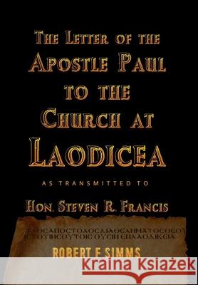 The Letter to Laodicea Robert Simms 9780999592960