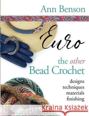 Bead Crochet Euro Ann Benson 9780999623091
