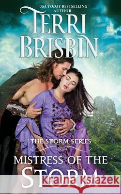 Mistress of the Storm: The STORM Series Brisbin, Terri 9780999654019 Luckenbooth Press