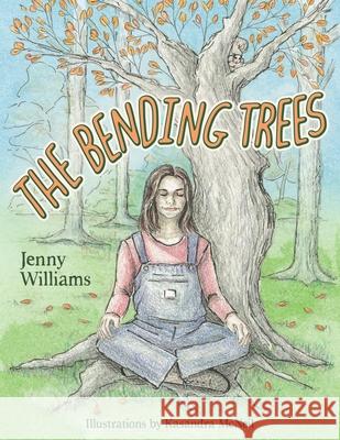 The Bending Trees Kasandra McNeil Jenny Williams 9780999680032