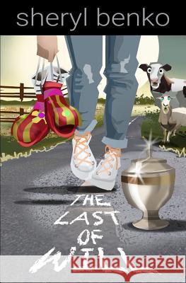 The Last of Will Sheryl Benko 9780999688809