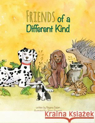 Friends of a Different Kind Nayera Salam, Jenny Reynish 9780999699195 Prolance