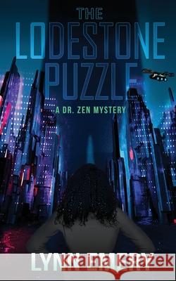 The Lodestone Puzzle Lynn Emery 9780999762899