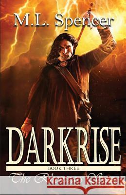 Darkrise ML Spencer 9780999782507 Stoneguard Publications