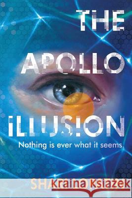 The Apollo Illusion Shari Lopatin 9780999782712 Bookbooks Publishing LLC