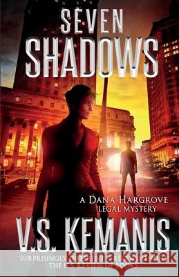 Seven Shadows V. S. Kemanis 9780999785058 Opus Nine Books