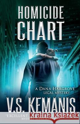 Homicide Chart V. S. Kemanis 9780999785072 Opus Nine Books