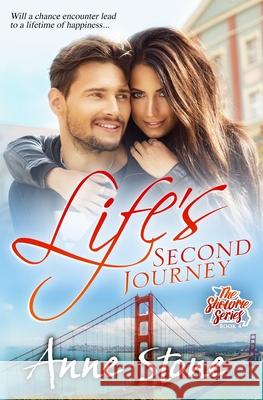 Life's Second Journey Anne Stone 9780999786031 R. R. Bowker