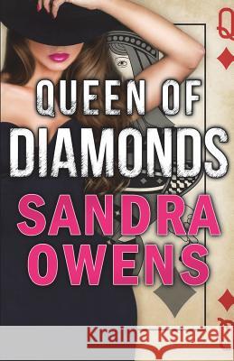 Queen of Diamonds Sandra Owens 9780999786420