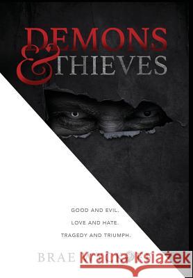 Demons & Thieves Brae Wyckoff Zannie Carlson 9780999789070 Kwa Publishing