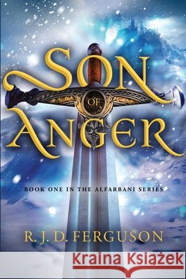 Son of Anger Ferguson, Rjd 9780999791035