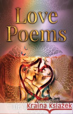 Love Poems Dr Tony Beizaee 9780999800034 Tony Beizaee