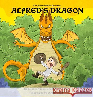 Alfred's Dragon Dennis Knapp 9780999824306