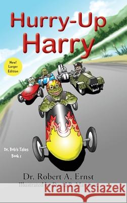 Hurry-Up Harry Robert Ernst 9780999831878