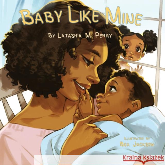 Baby Like Mine Latashia M Perry 9780999857854 G Publishing