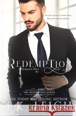 Redemption T. K. Leigh 9780999859384 Tracy Kellam