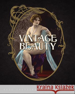 Vintage Beauty: Nude Photography 1900-1960 Nico B 9780999862728 Cult Epics
