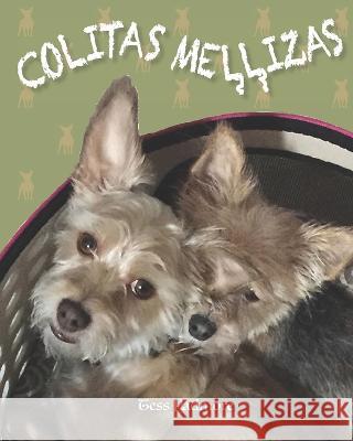 Colitas mellizas Tess Padmore 9780999871034 Old Souls Cafe Publishing