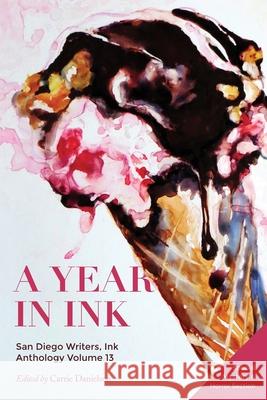 A Year in Ink Volume 13 Carrie Danielson 9780999892527