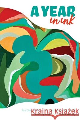 A Year In Ink, Volume 17 Kimberly Lee Katie Manning 9780999892572 San Diego Writers, Ink