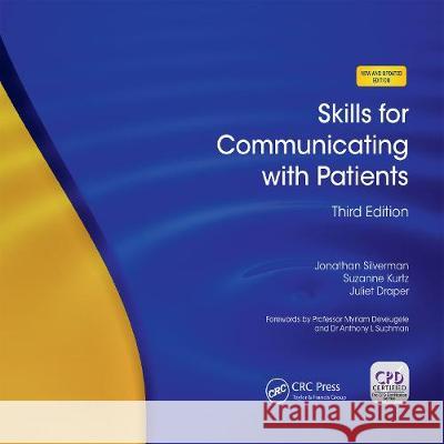 Skills for Communicating with Patients Jonathan Silverman Juliet Draper Suzanne Kurtz 9781003012351