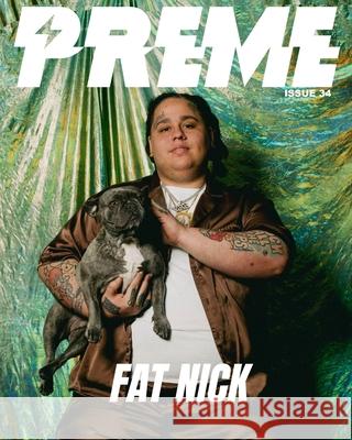 Fat Nick Preme Magazine 9781006008238