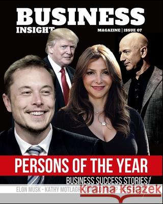 Business Insight Magazine Issue 7: Persons of the year 2021 Media, Capitol Times 9781006009143