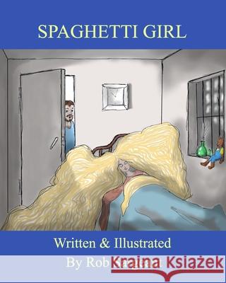 Spaghetti Girl Rob Sargeant 9781006045271