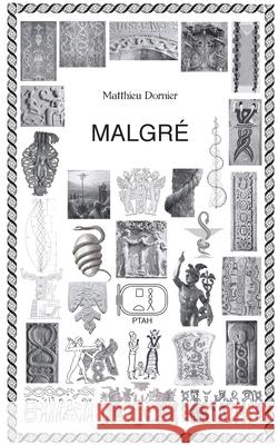 Malgré Dornier, Matthieu 9781006059681