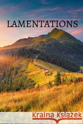 Lamentations Bible Journal Medrano, Shasta 9781006131158 Blurb