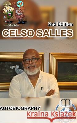 CELSO SALLES - Autobiography - 2nd Edition.: Africa Collection Salles, Celso 9781006152634 Blurb