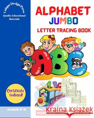 Alphabet Jumbo Letter Tracing Book: Handwriting Practice (for kids ages 3-5, pre-k, kindergarten) Pratt, Andrea Clarke 9781006161315